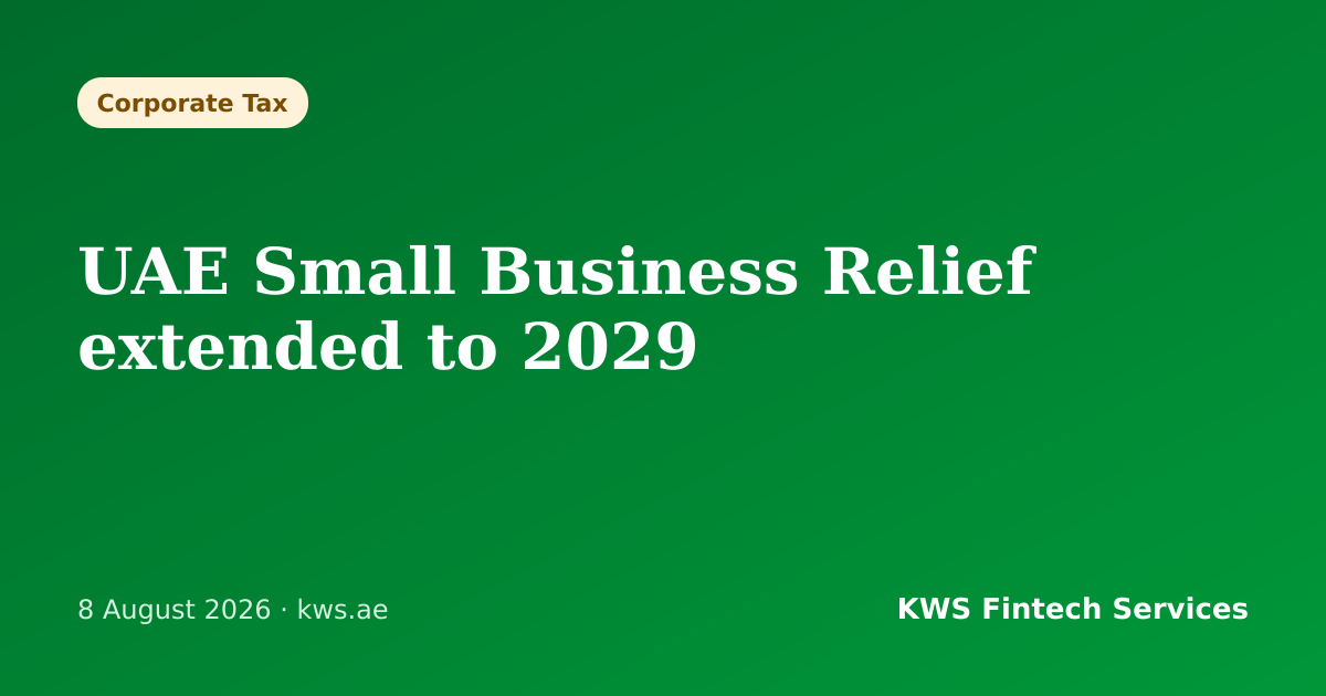 UAE Small Business Relief extended to 2029